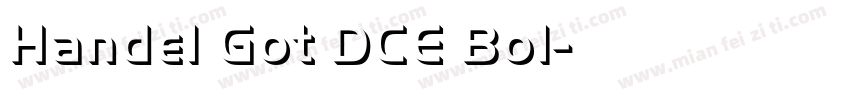 Handel Got DCE Bol字体转换